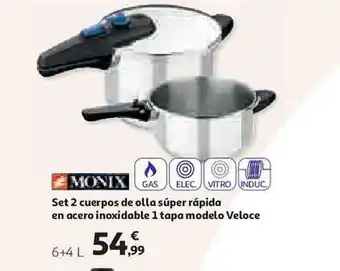 Alcampo Monix Set 2 Cuerpos De Olla Súper Rápida En Acero Inoxidable 1 Tapa Modelo Veloce oferta