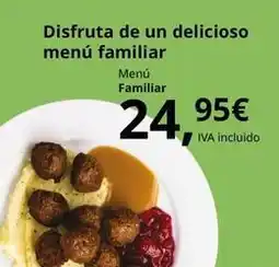 IKEA Disfruta - de un delicioso menú familiar oferta