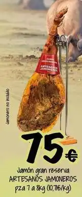 Cash Fresh Artesanos gardel - jamón gran reserva oferta