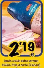 Cash Fresh Argal - jamon cocido extra serrano oferta