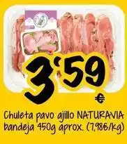 Cash Fresh Naturavia - chuleta pavo ajillo bandeja oferta