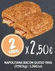 Cash Fresh Napolitana bacon queso oferta