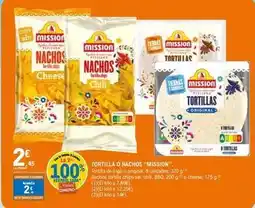 E.Leclerc Mission - tortilla o nachos oferta