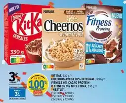E.Leclerc Nestlé - kit kat, cheerios avena 90% integral, fitness 0% cacao protein o fitness 0% miel fibra oferta