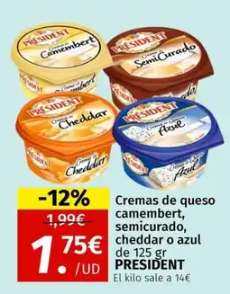 Maskom Supermercados President Cremas de queso camembert, semicurado, cheddar o azul oferta