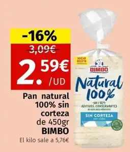 Maskom Supermercados Bimbo Pan natural 100% sin corteza oferta
