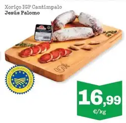Sorli Jesús Palomo Xoriço IGP Cantimpalo oferta