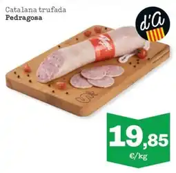 Sorli Pedragosa Catalana trufada oferta