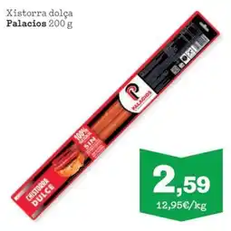 Sorli Palacios Xistorra dolça oferta