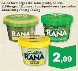 Sorli Rana Salsa formatges italians, pesto, bolets, alfàbrega i llimona o tomàquets secs i pecorino oferta