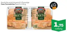 Sorli Casa Tarradellas Sandvitx mixt de pernil i formatge oferta