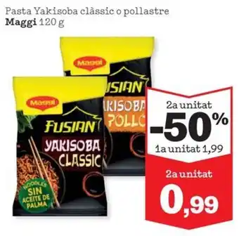 Sorli Maggi Pasta Yakisoba clàssic o pollastre oferta