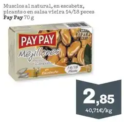 Sorli Pay Pay Musclos al natural, en escabetx, picants o en salsa vieira 14/18 peces oferta