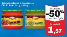 Sorli Old El Paso Salsa mexicana o guacamole oferta