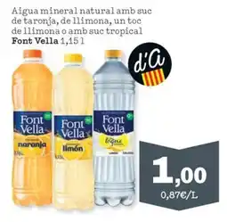 Sorli Font Vella Aigua mineral natural amb suc de taronja, de llimona, un toc de llimona o amb suc tropical oferta