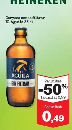 Sorli El Águila Cervesa sense filtrar oferta