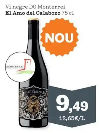 Sorli El Amo del Calabozo Vi negre DO Monterrei oferta