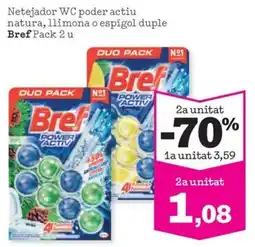 Sorli Bref Netejador WC poder actiu natura, llimona o espígol duple oferta