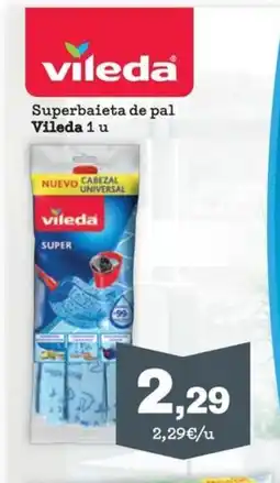 Sorli Vileda Superbaieta de pal oferta