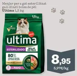 Sorli Ultima Menjar per a gat esterilitzat gall dindi boles de pèl oferta