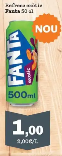 Sorli Fanta Refresc exòtic oferta