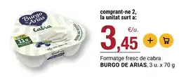 BonpreuEsclat Burgo de arias - formatge fresc de cabra oferta
