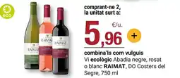 BonpreuEsclat Raimat - vi ecològic oferta
