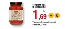 BonpreuEsclat Ferrer - tomàquet sofregit casola oferta