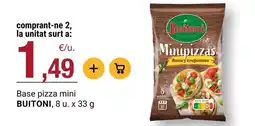 BonpreuEsclat Buitoni - base pizza mini oferta