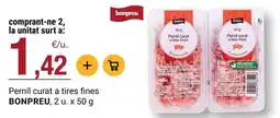 BonpreuEsclat Bonpreu - pernil curat a tires fines oferta
