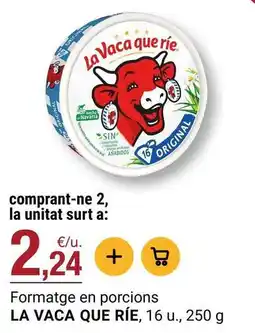 BonpreuEsclat La vaca que ríe - formatge en porcions oferta