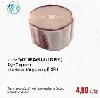 Taco de caella
