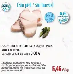Abordo Blanco - lomos de caella oferta
