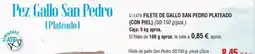 Abordo Gallo - filete de san pedro plateado oferta