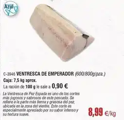 Abordo Ventresca de emperador oferta