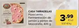 Autoservicios Familia Casa tarradellas - pizza lenta fermentacion de jamon y perlas de mozzarella oferta