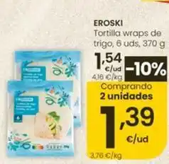 Eroski Eroski - tortilla wraps de trigo oferta