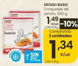 Eroski Eroski basic - basic croquetas de jamon oferta