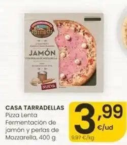 Eroski Casa tarradellas - pizza lenta fermentacion de jamon y perlas de mozzarella oferta