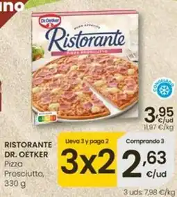 Eroski Dr oetker - ristorante pizza prosciutto oferta