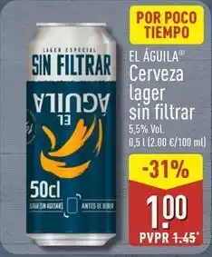 ALDI El águila - cerveza lager sin filtrar oferta