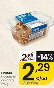 Eroski Eroski - nueces sin cascara oferta