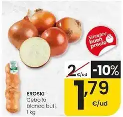 Eroski Eroski - cebolla blanca buti oferta