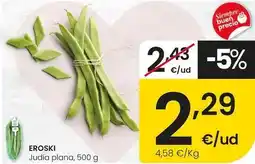 Eroski Eroski - judia plana oferta