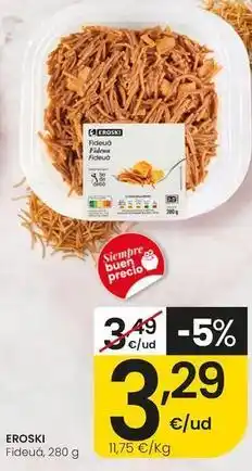 Eroski Eroski - fideua oferta