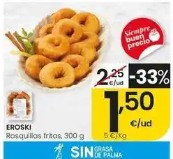 Eroski Eroski - rosquillas fritas oferta