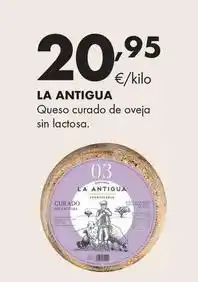 Supermercados Lupa La antigua - queso curado de oveja sin lactosa oferta