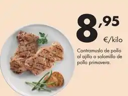 Supermercados Lupa Contramuslo de pollo al ajillo o solomillo de pollo primavera oferta