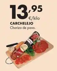 Supermercados Lupa Carchelejo - chorizo de pavo oferta