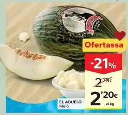 Caprabo El abuelo - melo oferta